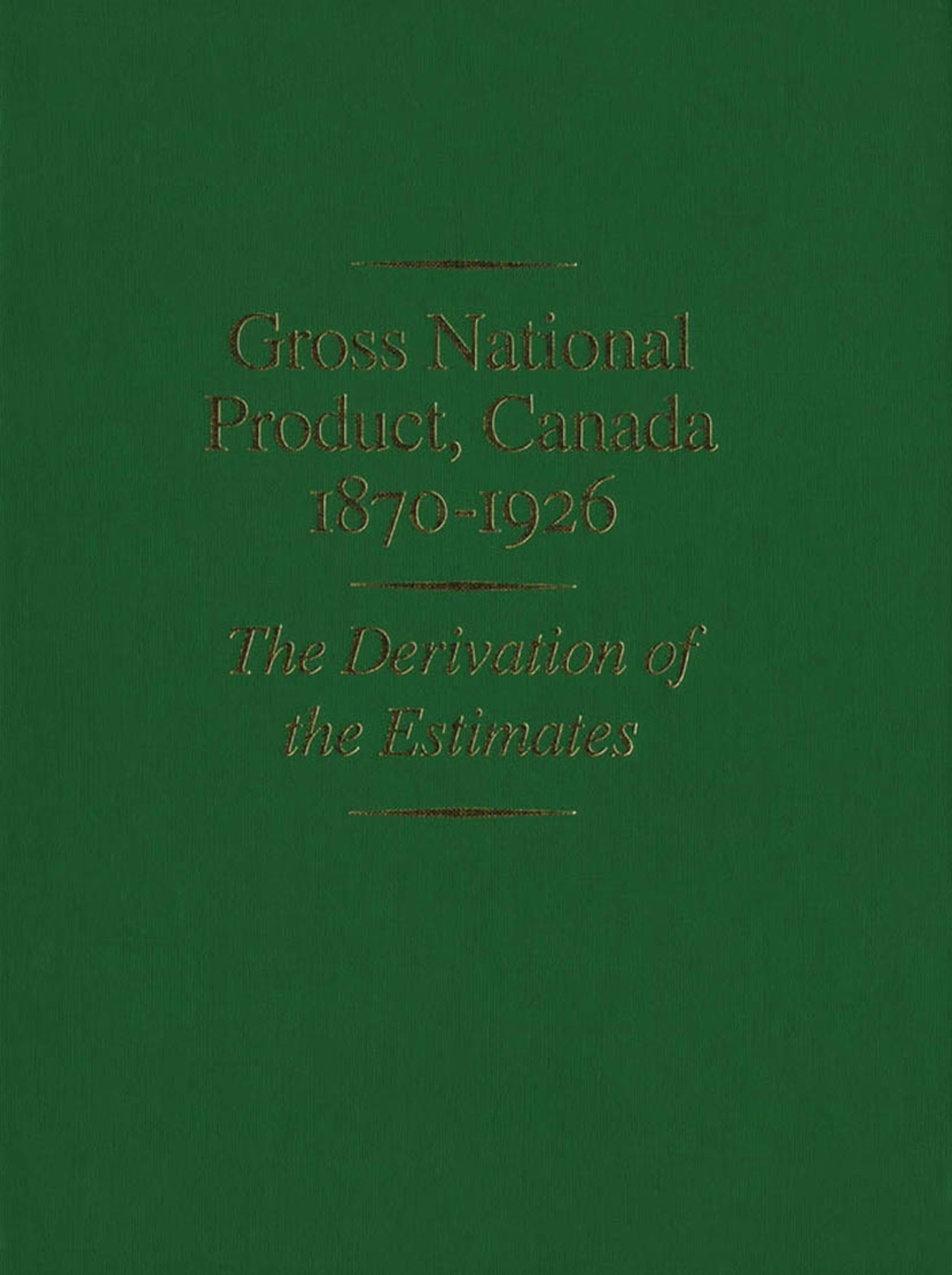 Gross National Product, Canada, 1870-1926