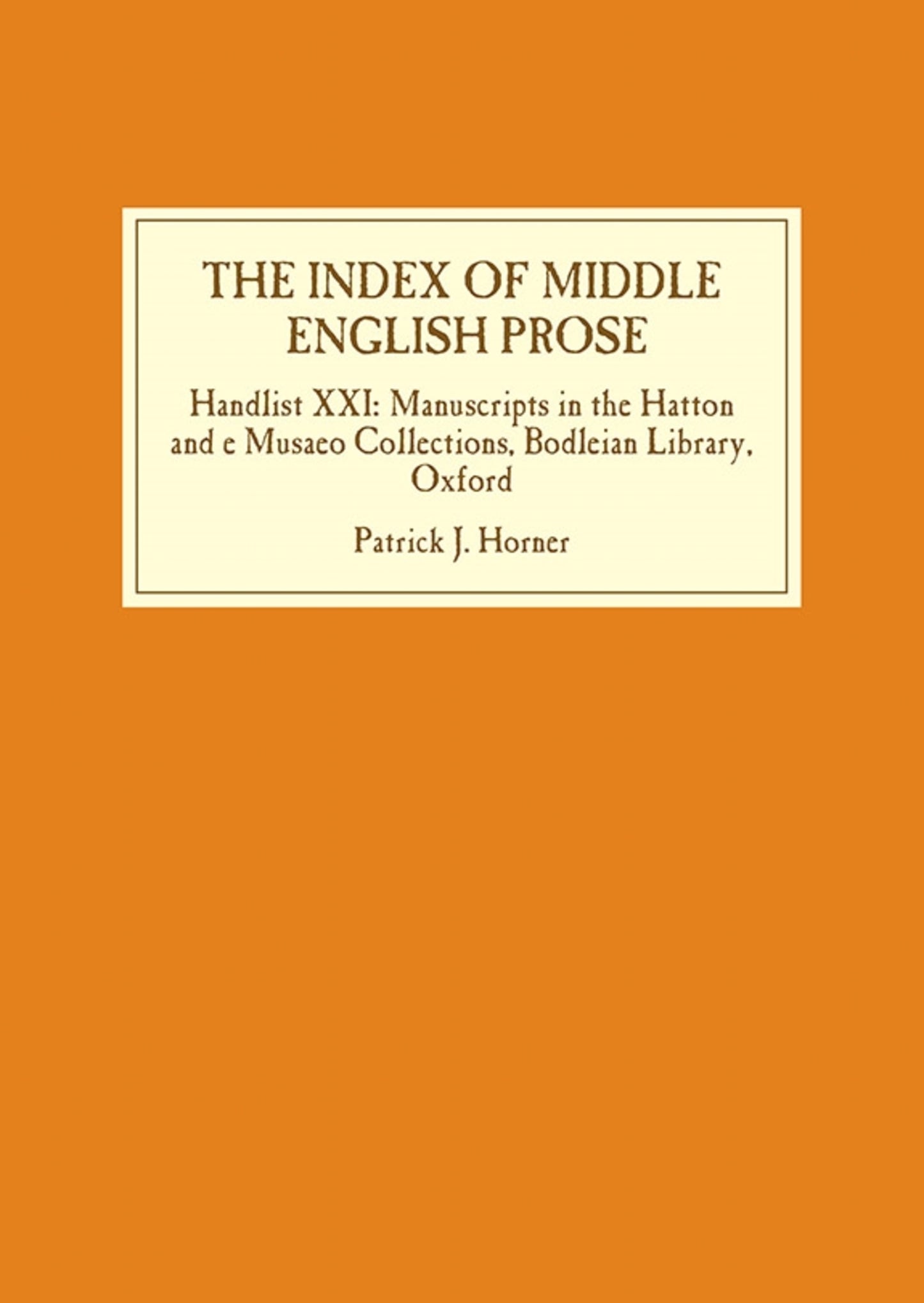 The Index of Middle English Prose