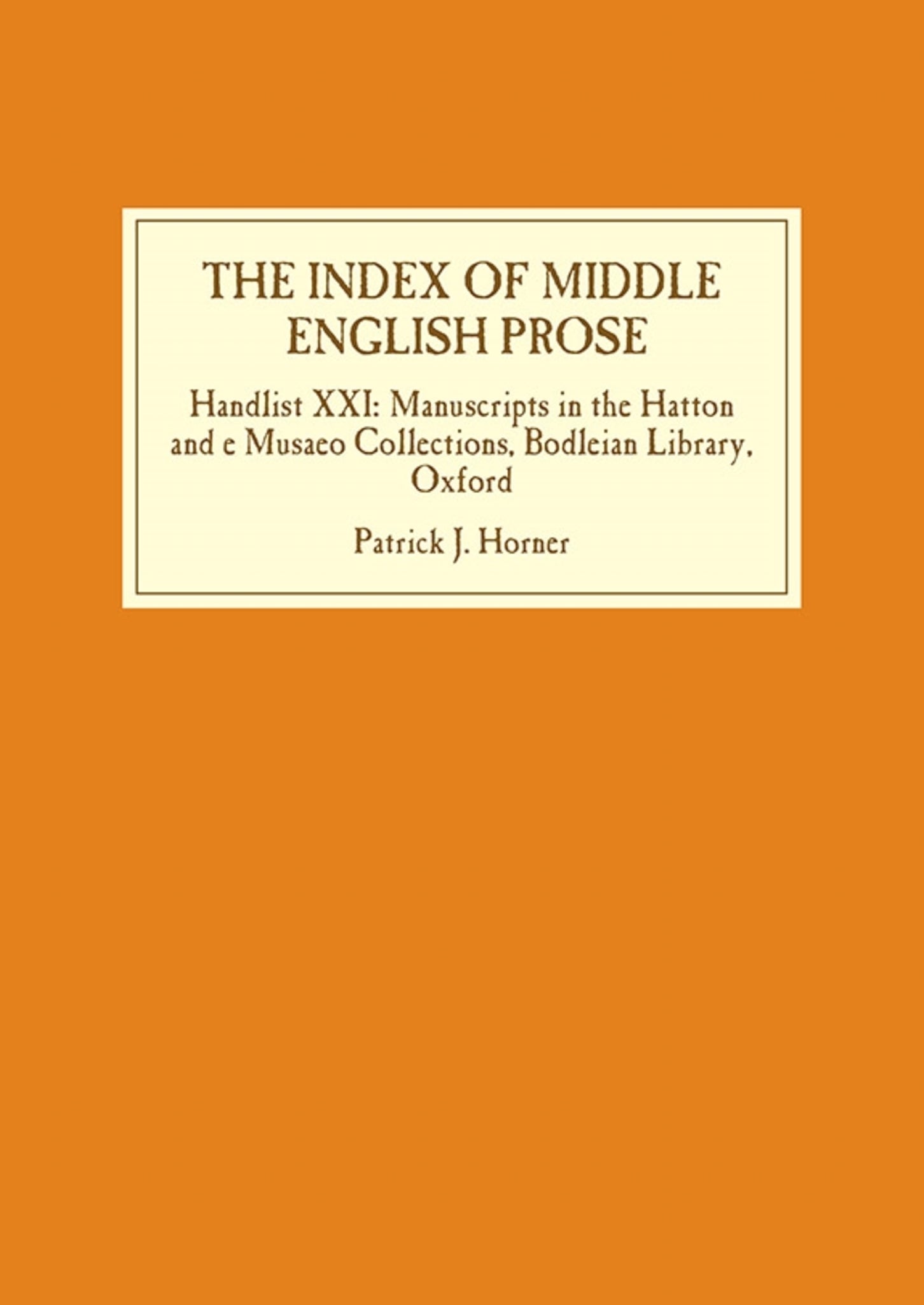 The Index of Middle English Prose