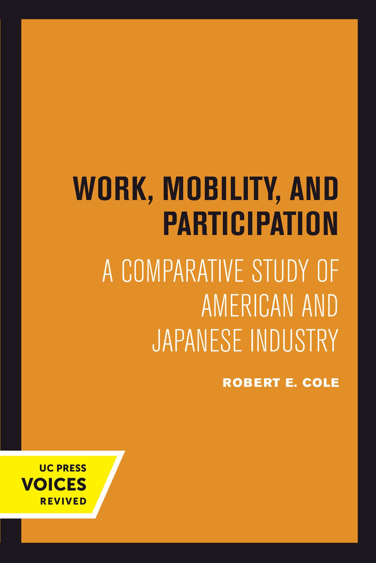 Cover image for Work, Mobility, and Participation ISBN 9780520378919