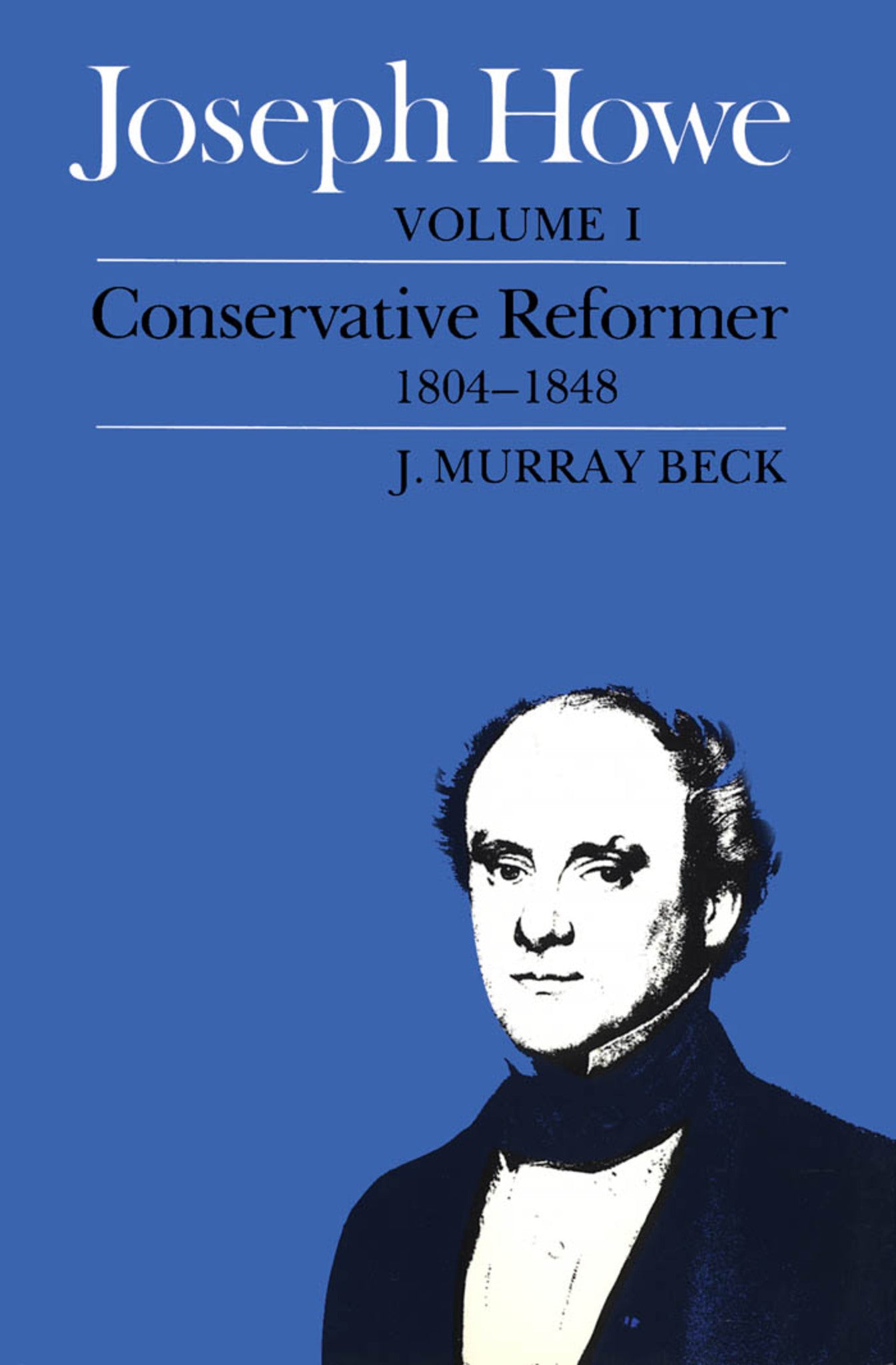 Cover image for Joseph Howe, Volume I ISBN 9780773560826