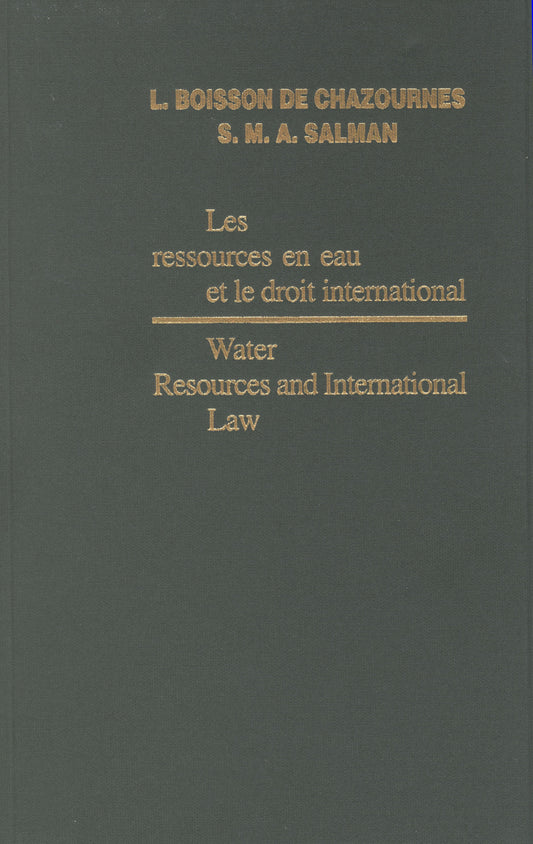Water Resources and International Law / Les ressources en eau et le droit international