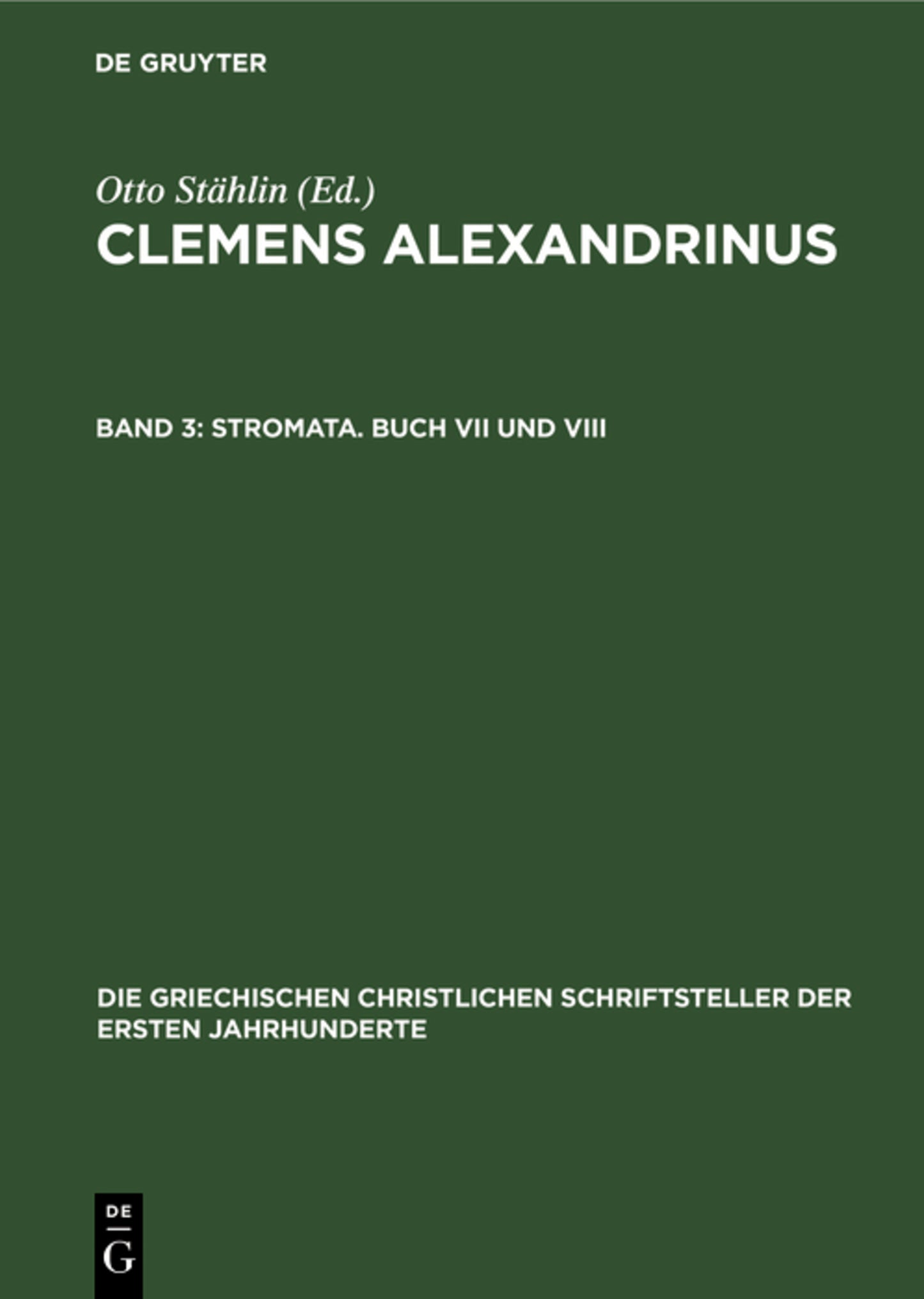 Stromata. Buch VII und VIII
