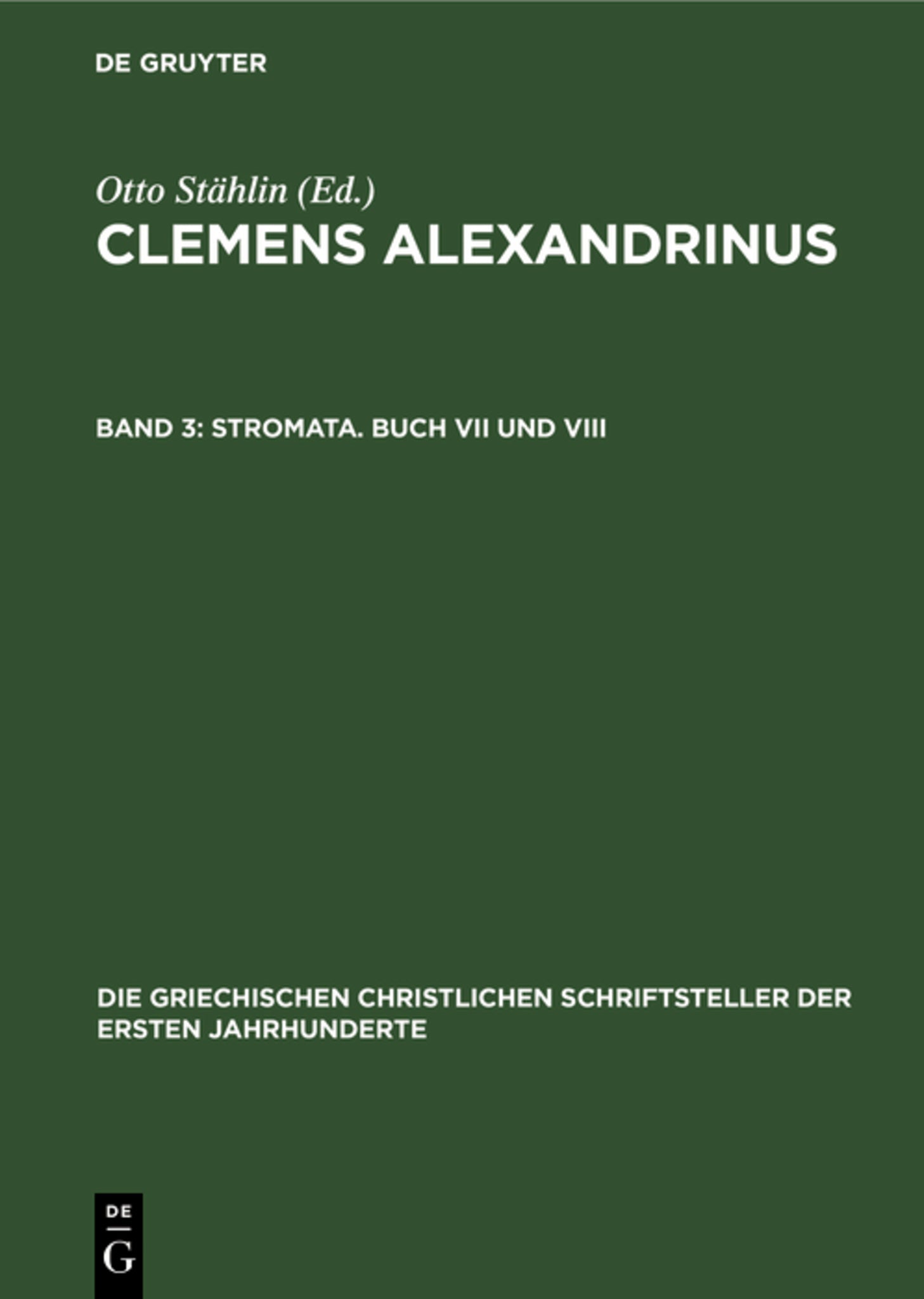 Stromata. Buch VII und VIII