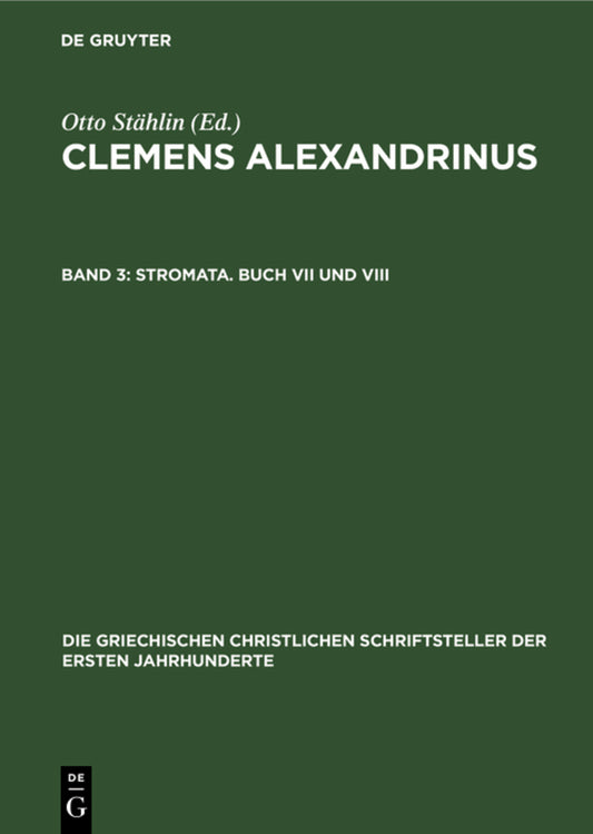 Stromata. Buch VII und VIII