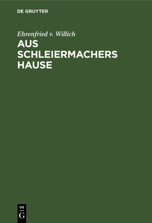 Aus Schleiermachers Hause