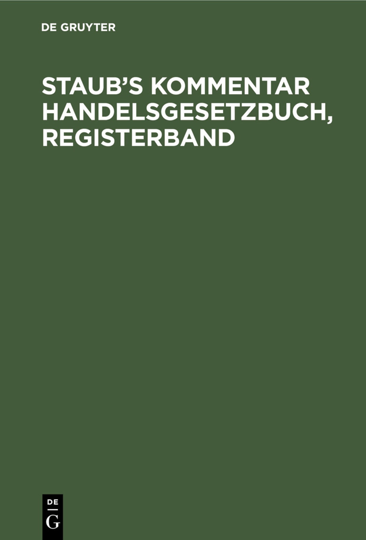 Staub’s Kommentar Handelsgesetzbuch, Registerband