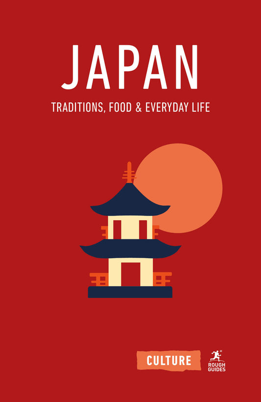 Japan: Traditions, Food and Everyday Life