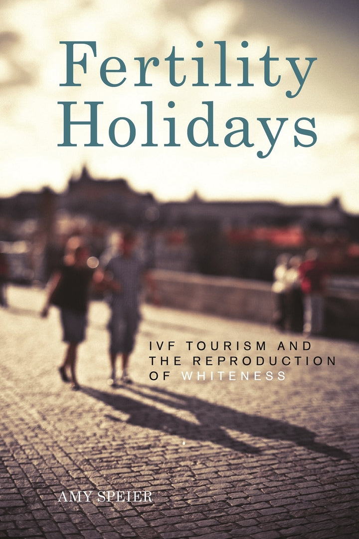 Cover image for Fertility Holidays ISBN 9781479827664