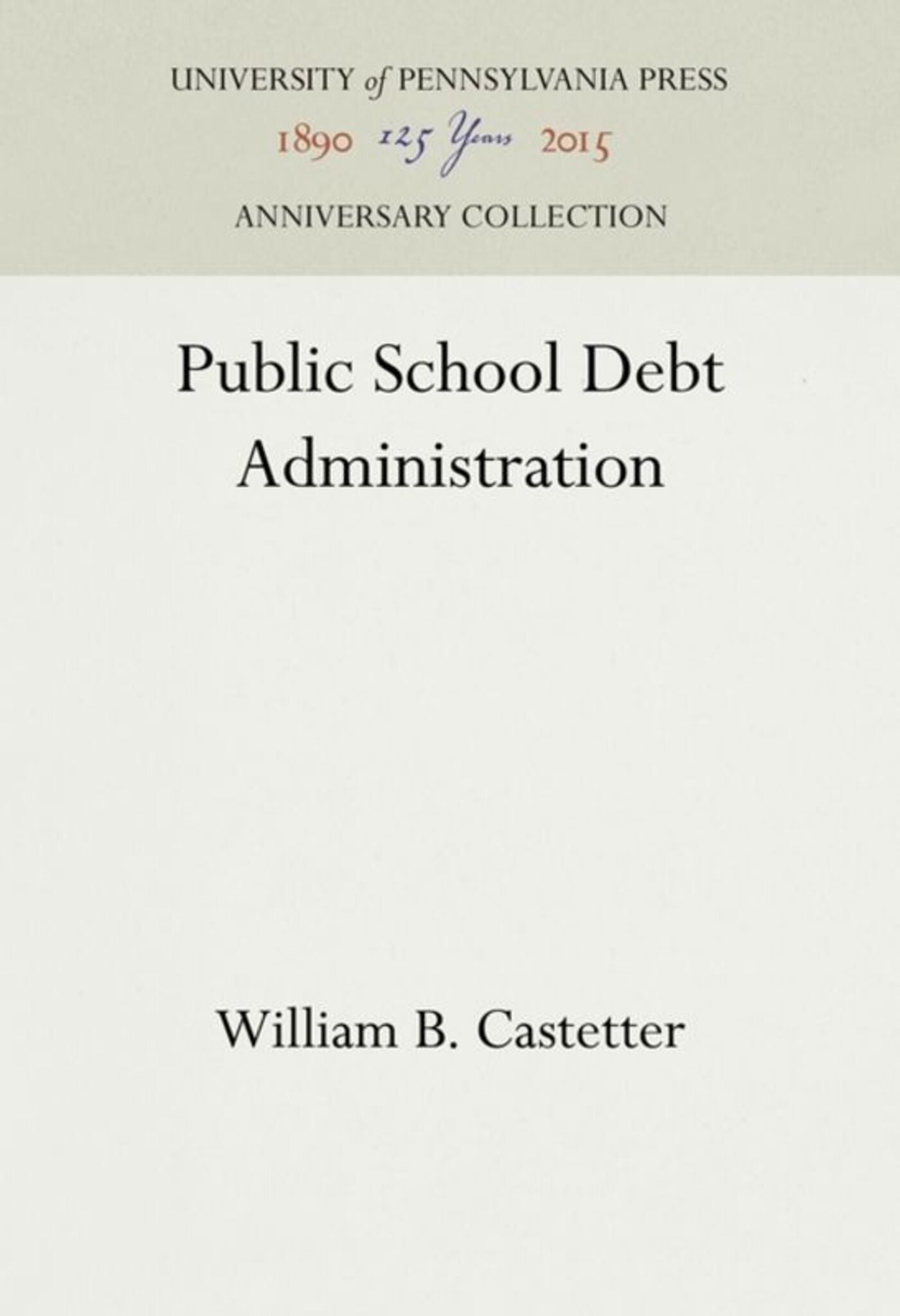 Cover image for Public School Debt Administration ISBN 9781512815146