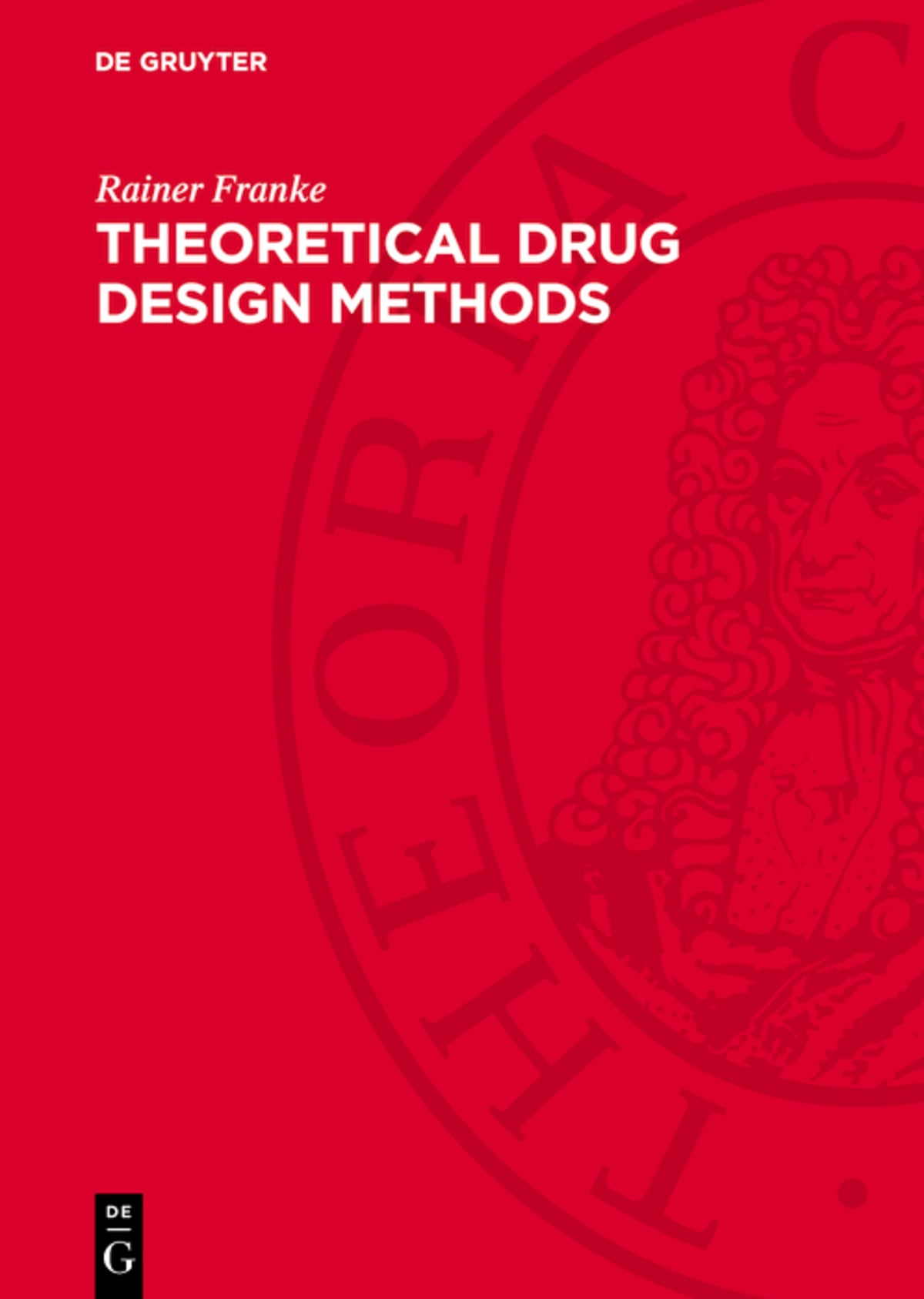 Theoretical Drug Design Methods