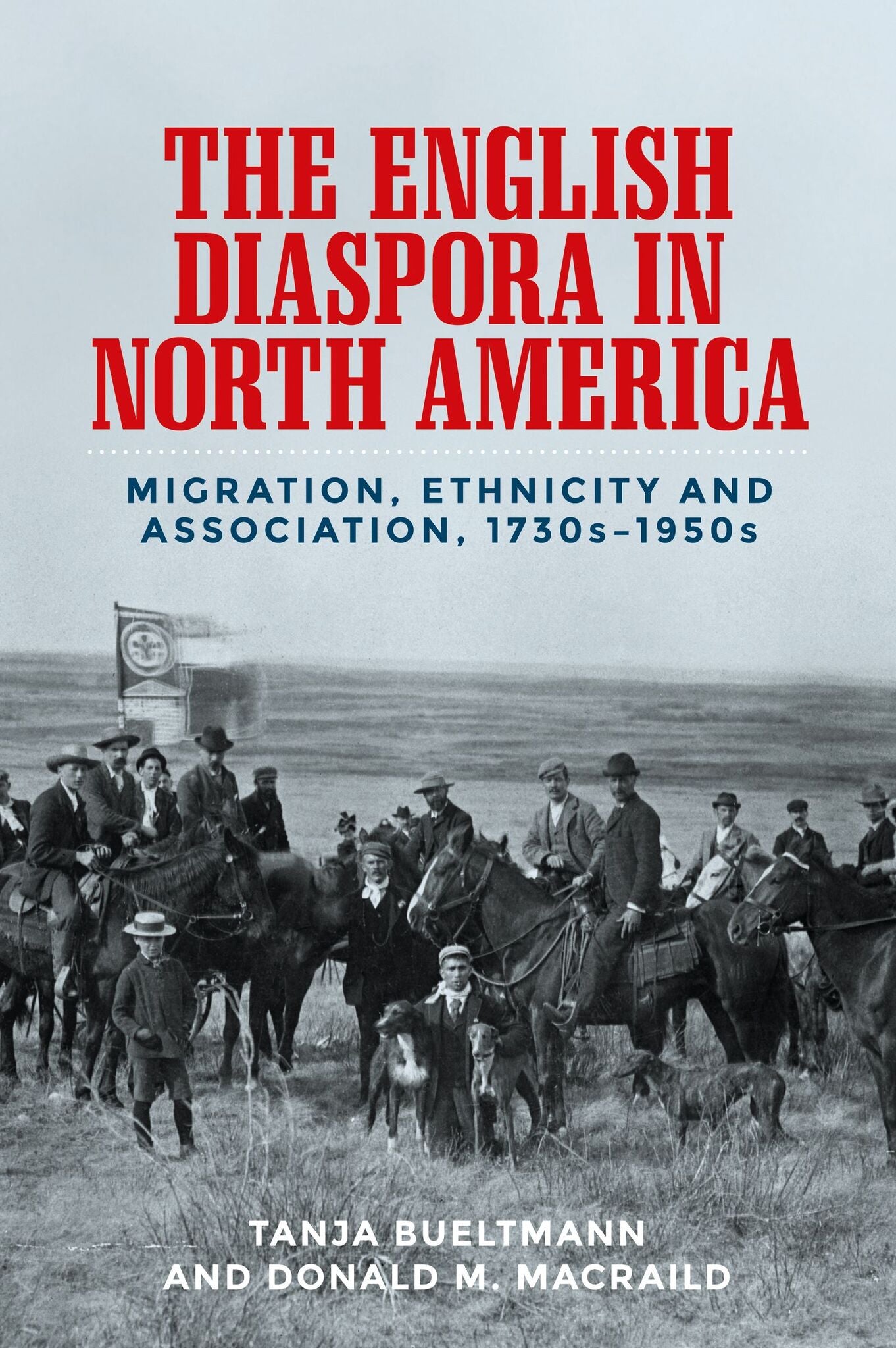 Cover image for The English diaspora in North America ISBN 9781526139597