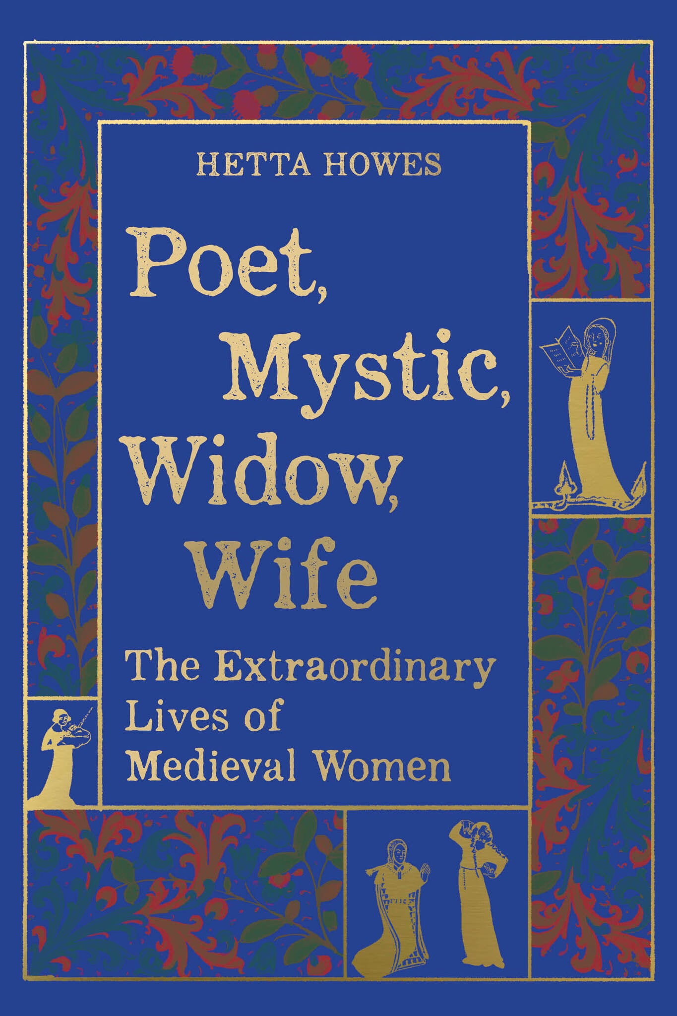 Cover image for Poet, Mystic, Widow, Wife ISBN 9780520396586