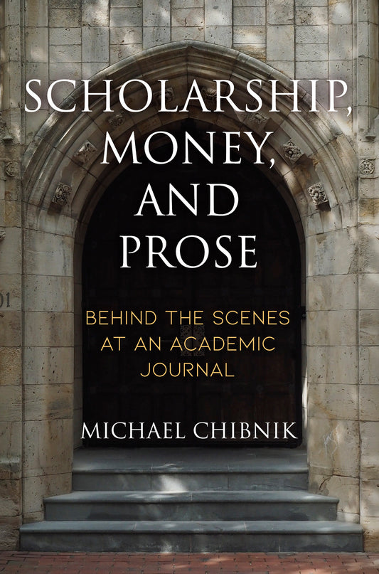 Scholarship, Money, and Prose