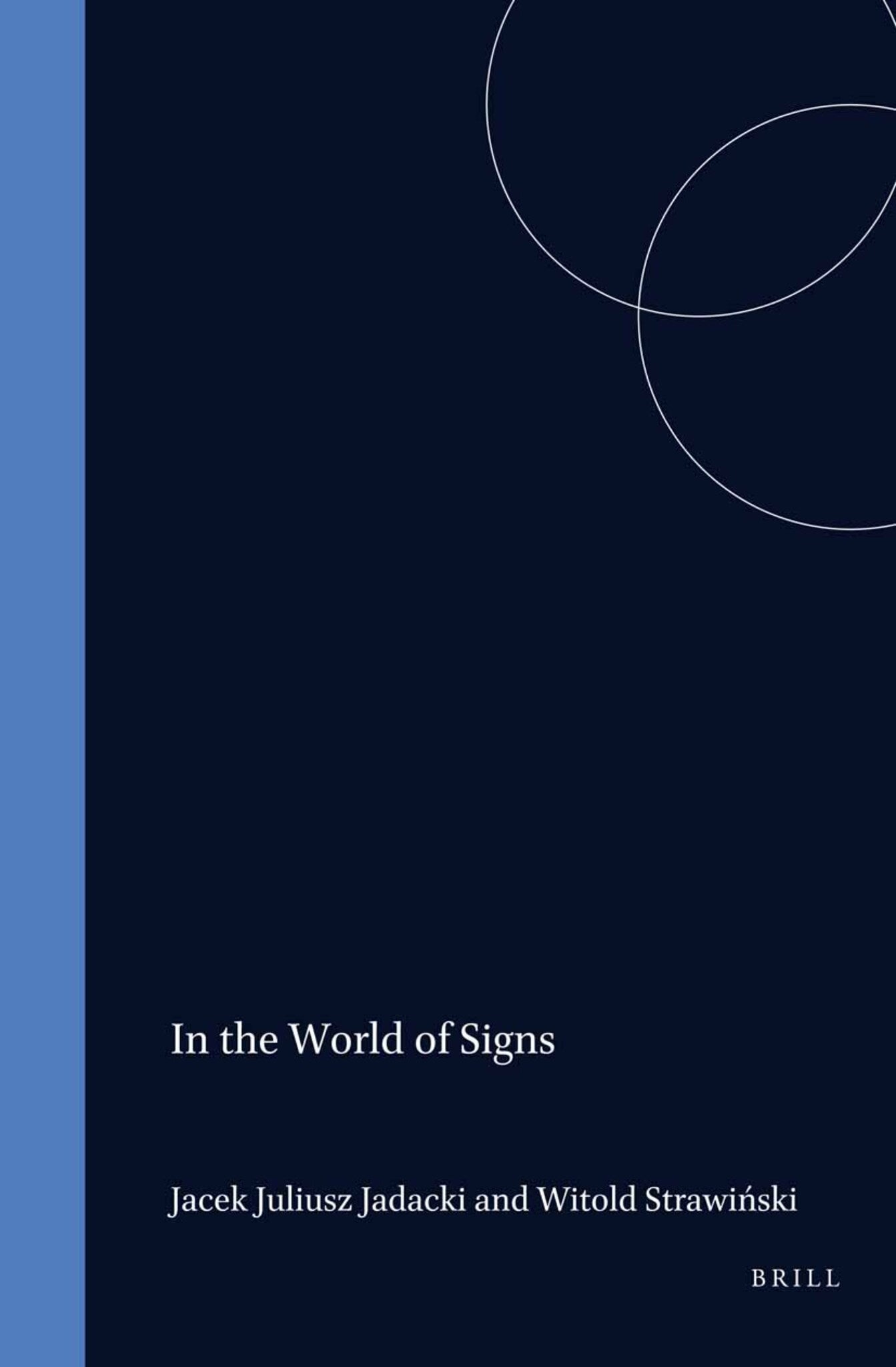 In the World of Signs