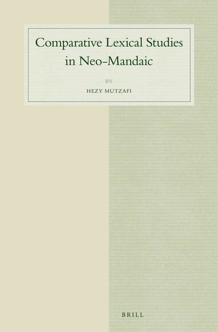 Cover image for Comparative Lexical Studies in Neo-Mandaic ISBN 9789004257047