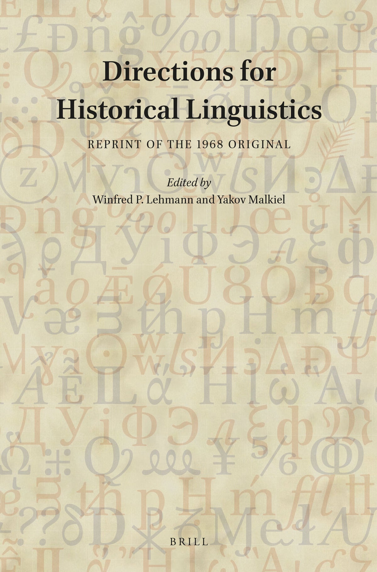 Cover image for Directions for Historical Linguistics ISBN 9789004351899
