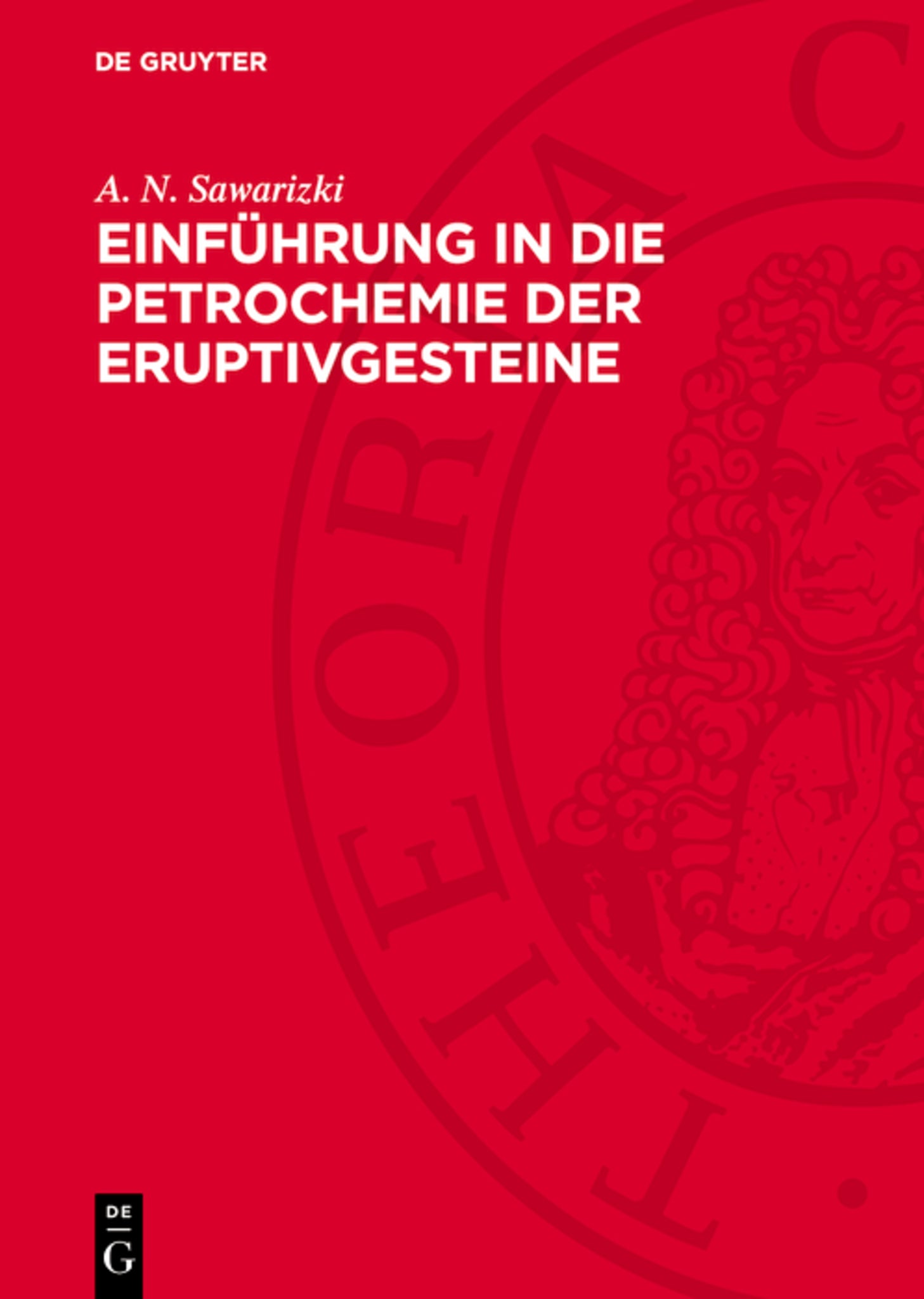 Einführung in die Petrochemie der Eruptivgesteine