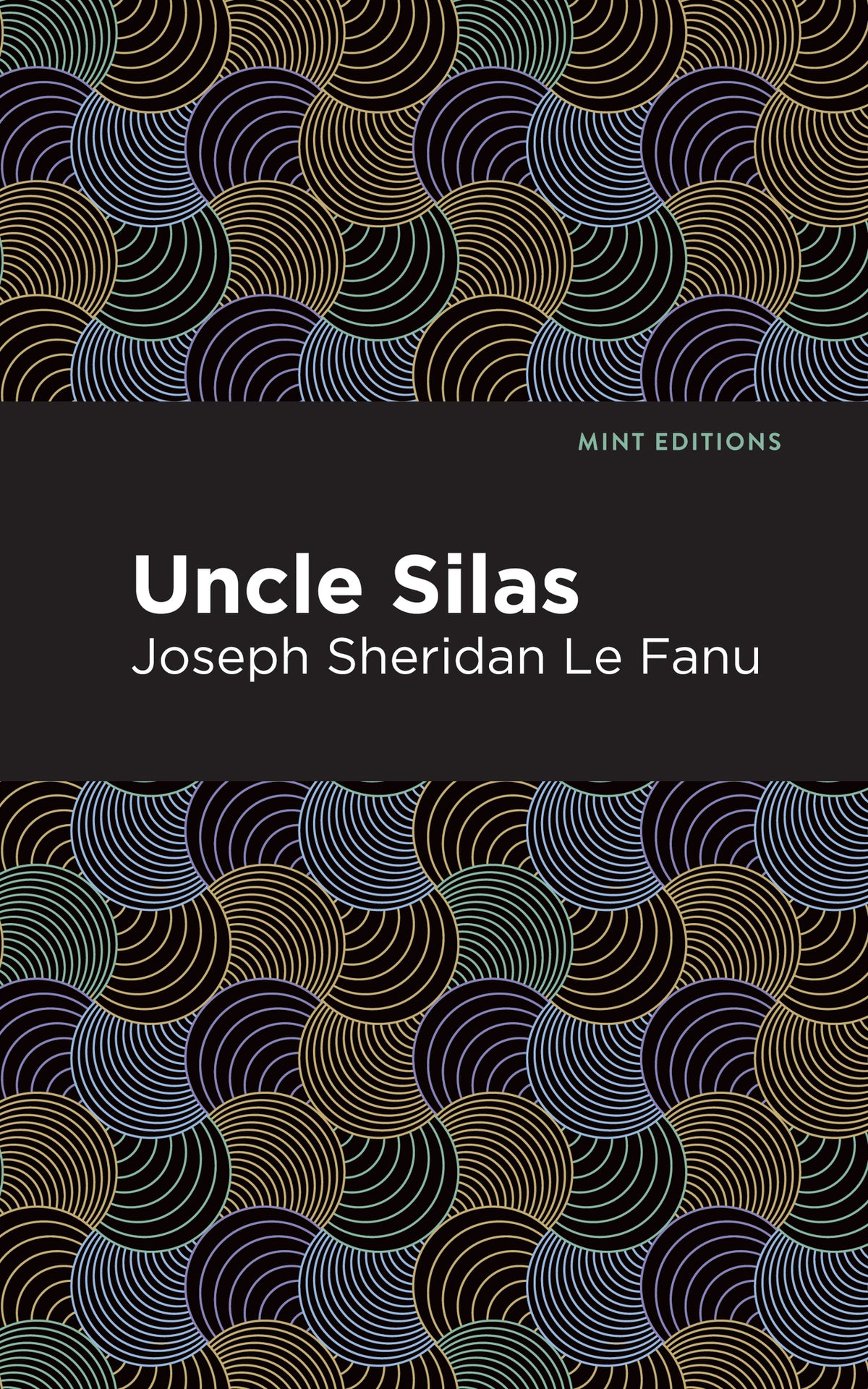 Cover image for Uncle Silas ISBN 9781513271644