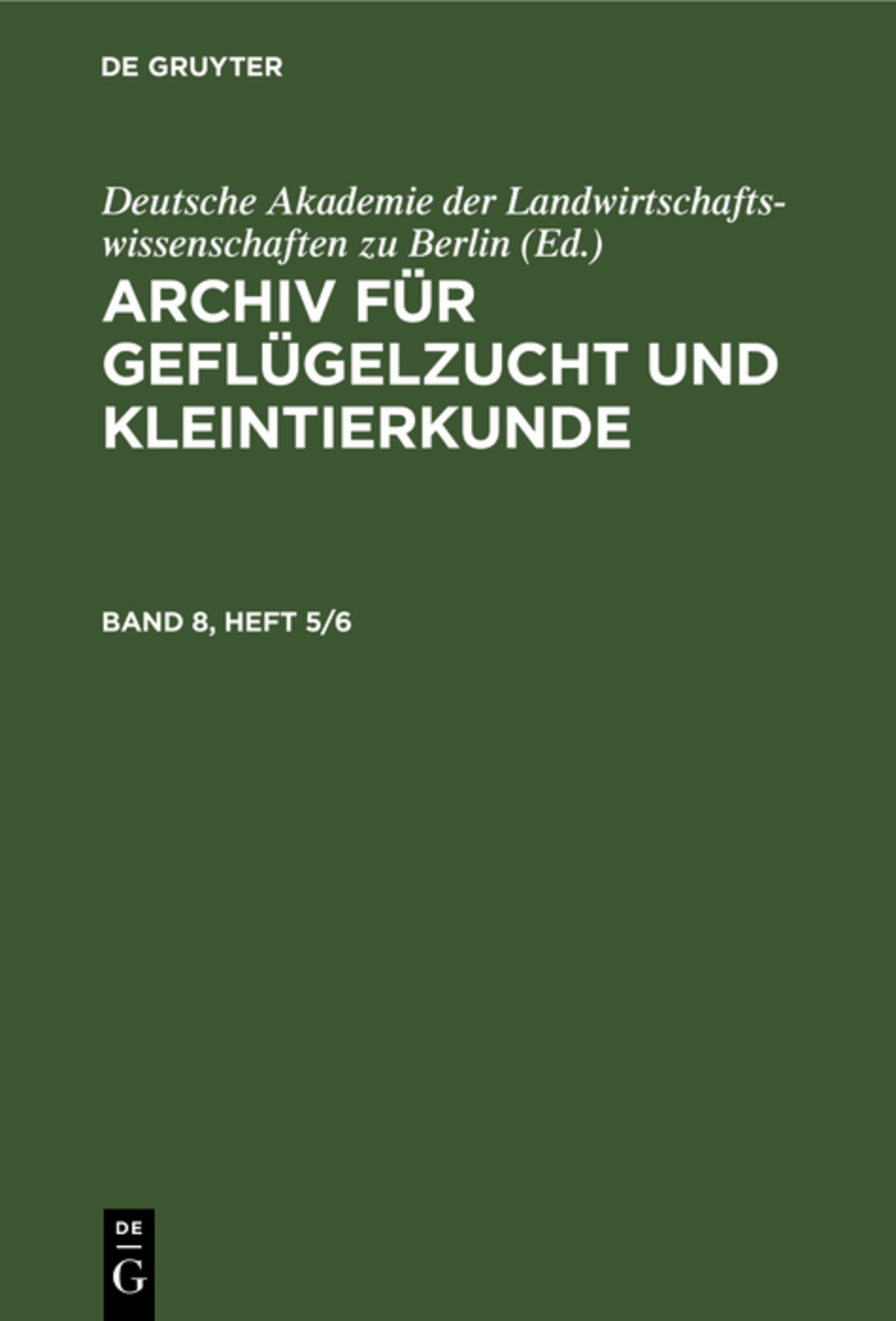 Archiv für Geflügelzucht und Kleintierkunde. Band 8, Heft 5/6