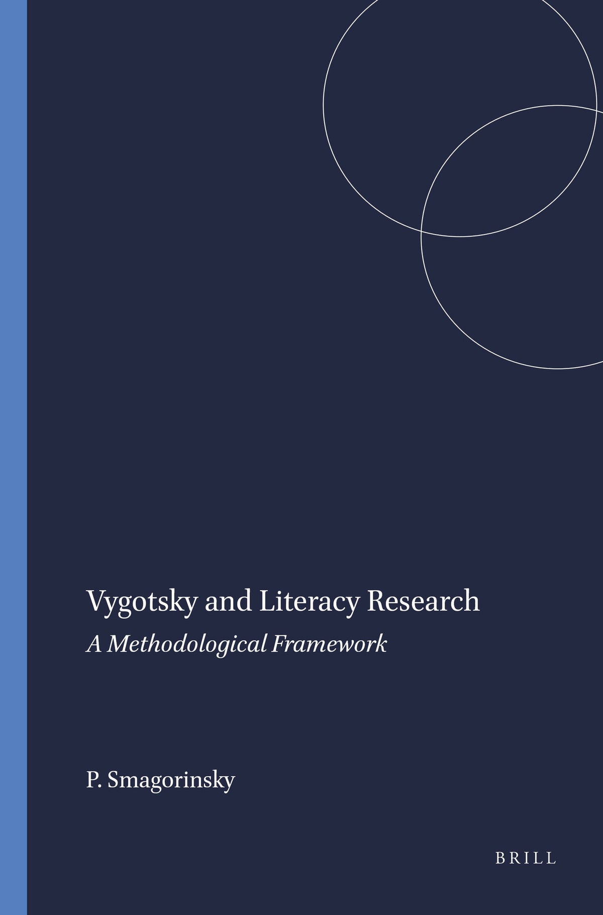 Cover image for Vygotsky and Literacy Research ISBN 9789460916953