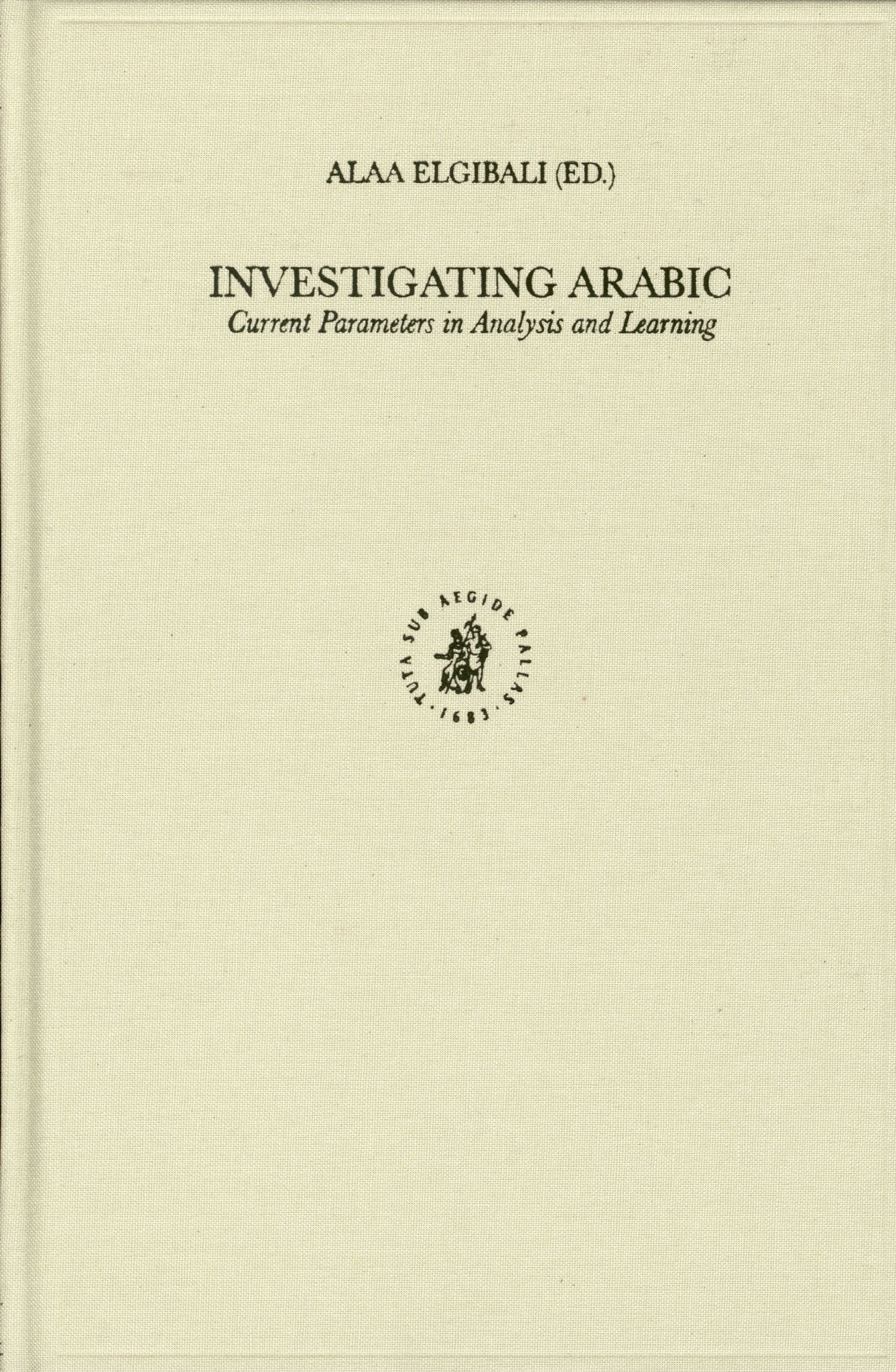 Cover image for Investigating Arabic ISBN 9789004137929