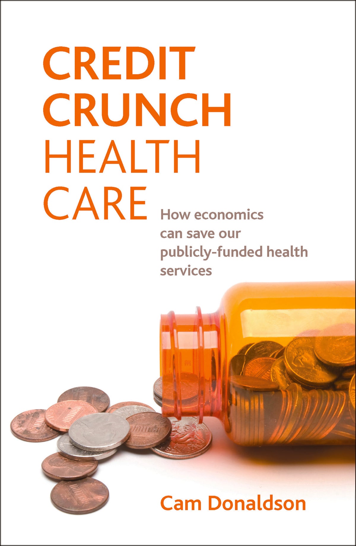 Cover image for Credit crunch health care ISBN 9781847427526