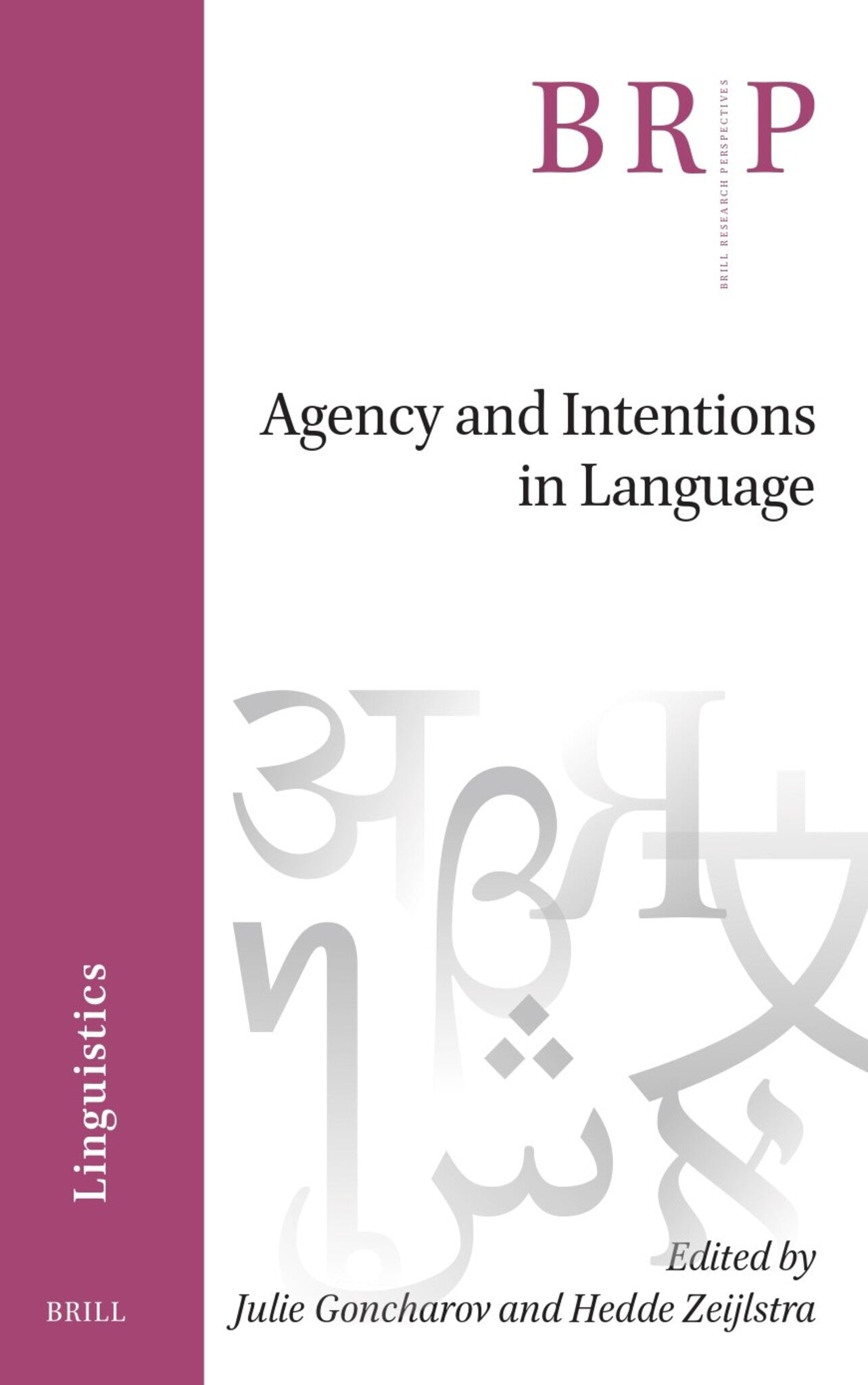 Cover image for Agency and Intentions in Language ISBN 9789004679788