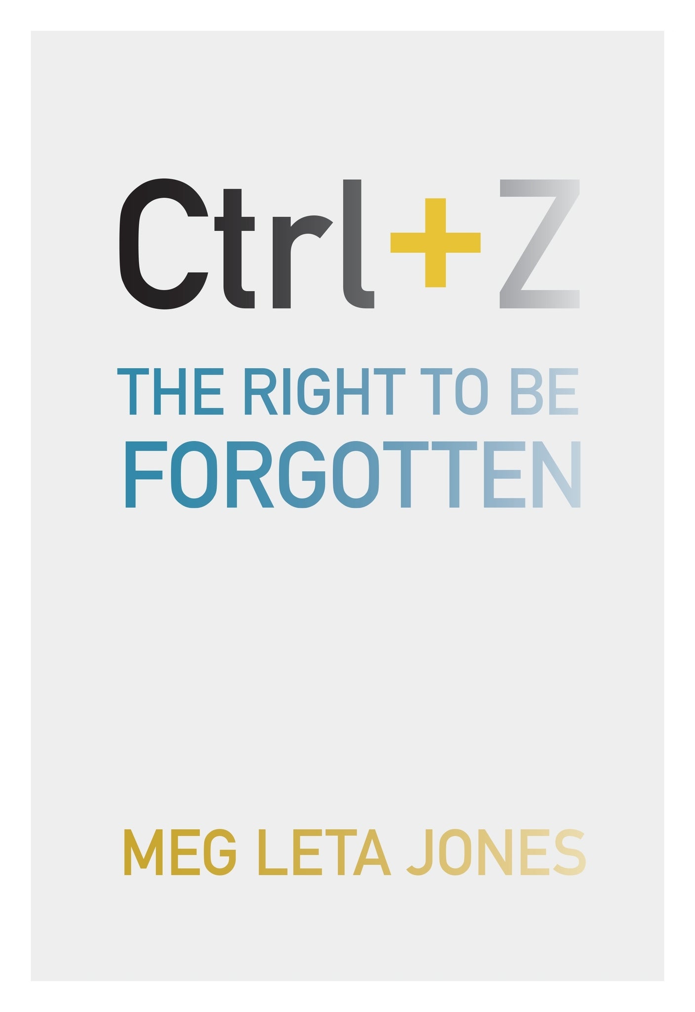 Cover image for Ctrl + Z ISBN 9781479876747