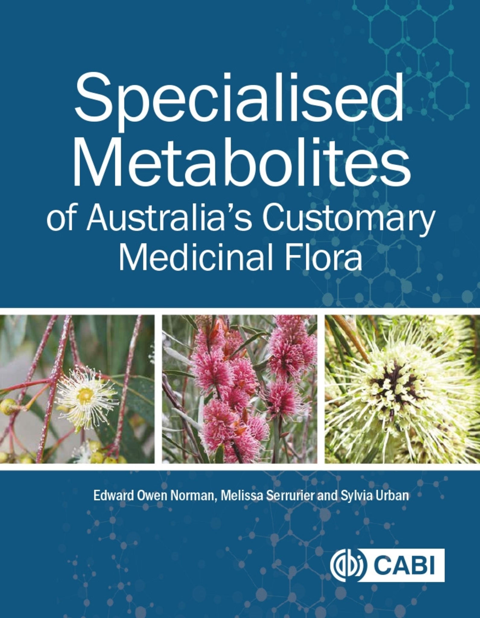 Specialised Metabolites of Australia’s Customary Medicinal Flora