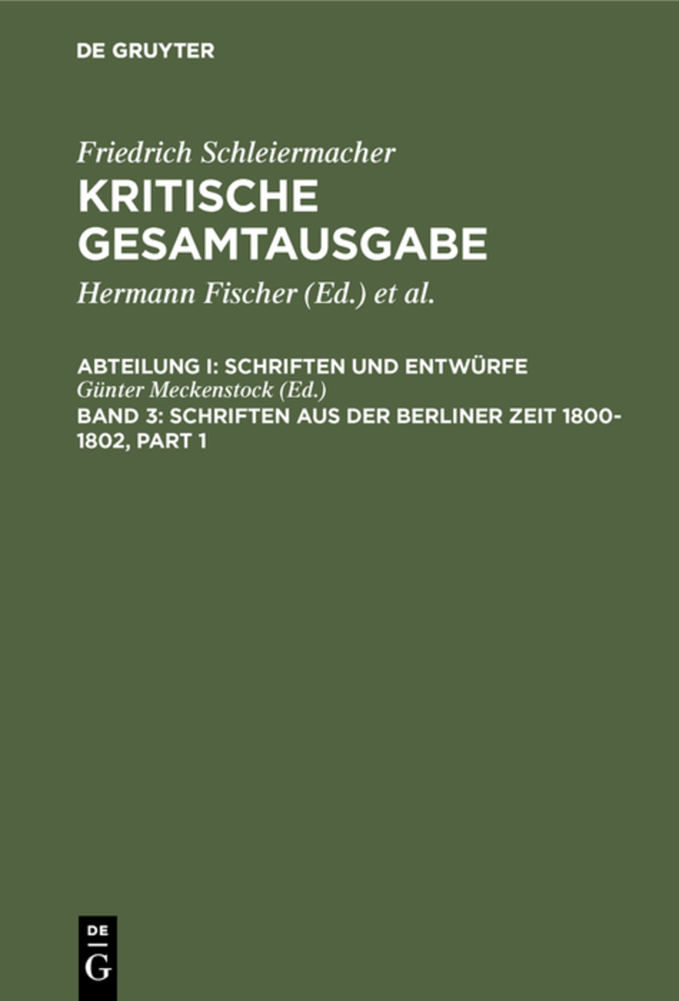 Schriften aus der Berliner Zeit 1800-1802