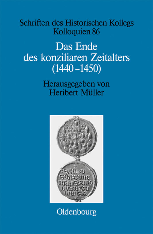 Das Ende des konziliaren Zeitalters (1440-1450)