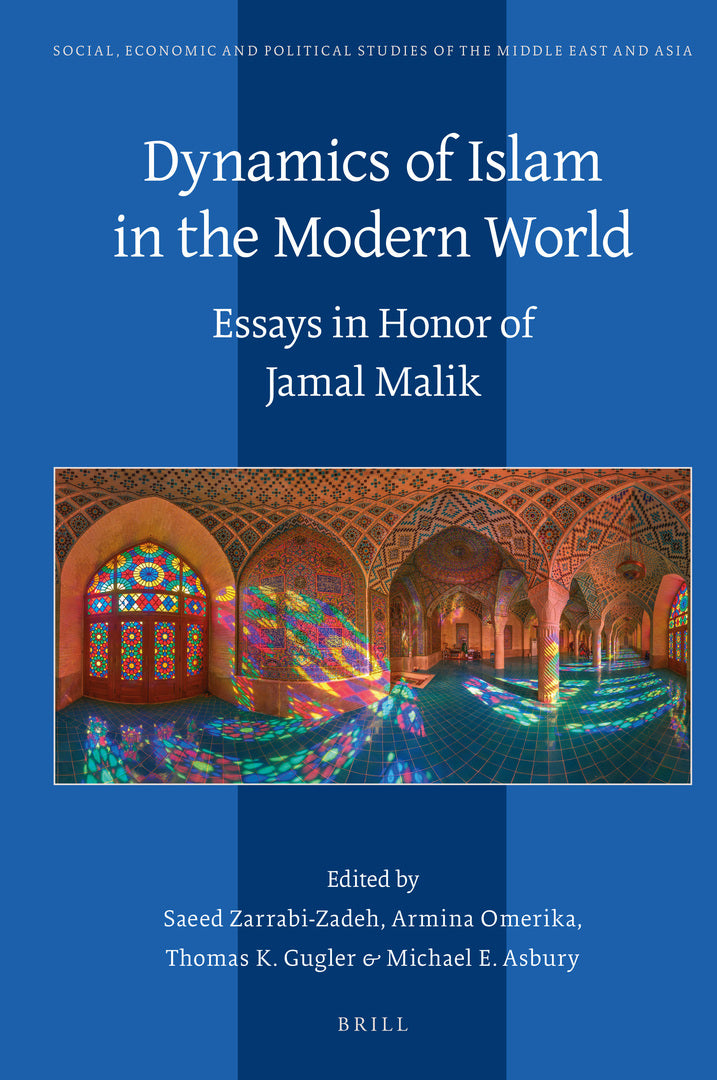 Dynamics of Islam in the Modern World