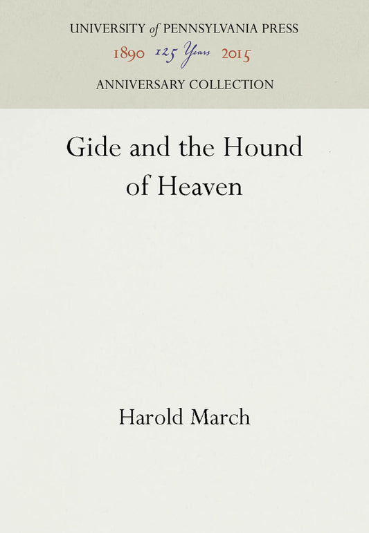 Gide and the Hound of Heaven