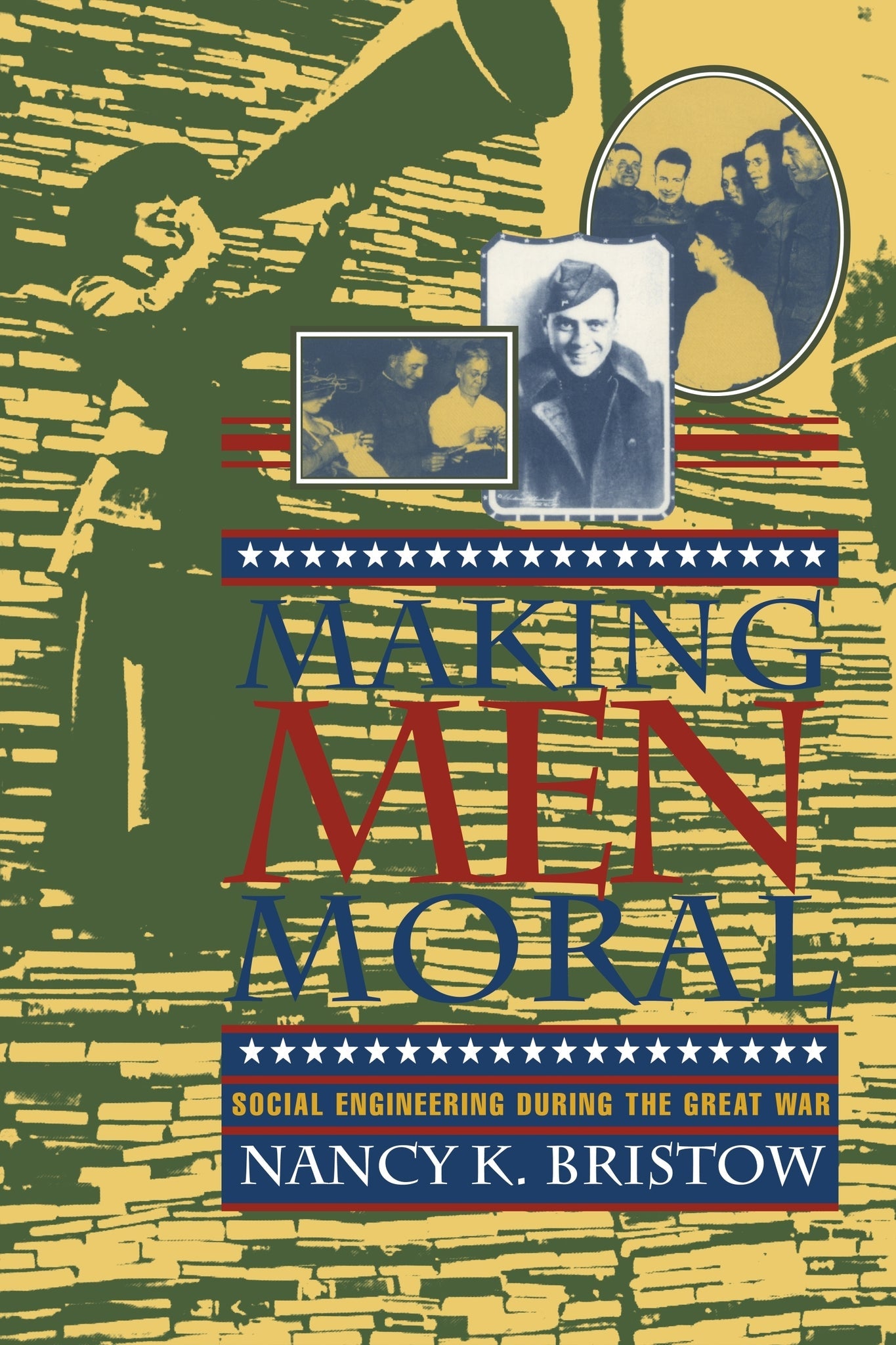 Cover image for Making Men Moral ISBN 9780814786239
