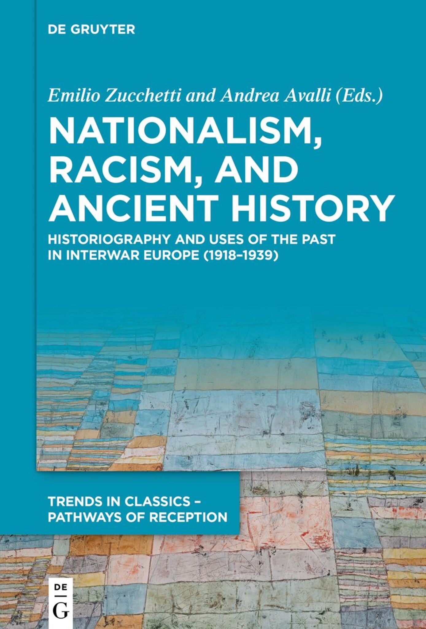 Nationalism, Racism, and Ancient History