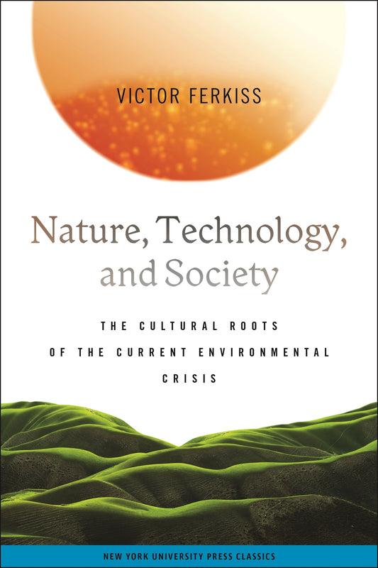 Nature, Technology, and Society