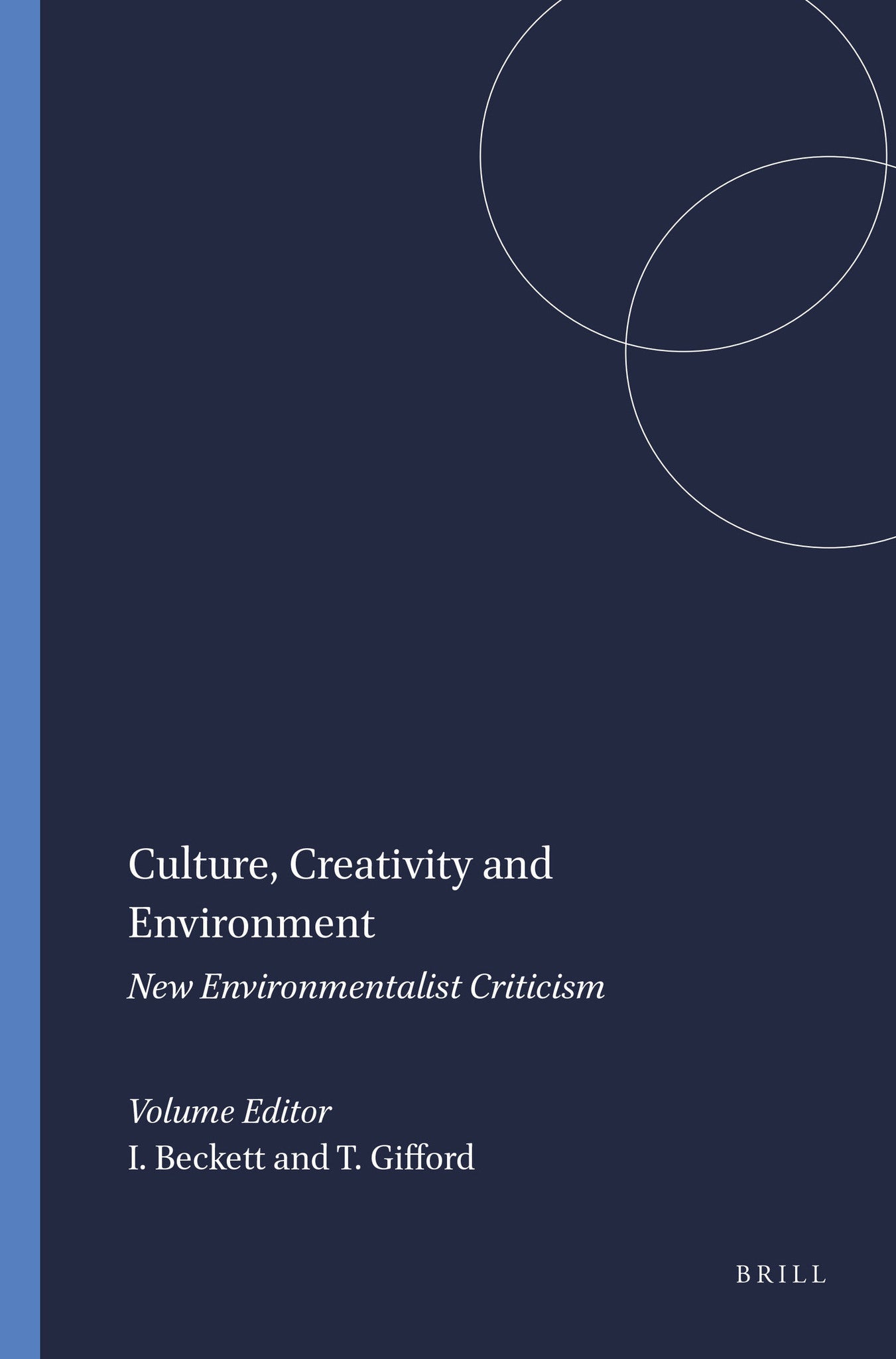 Culture, Creativity and Environment