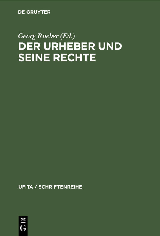 Der Urheber und seine Rechte