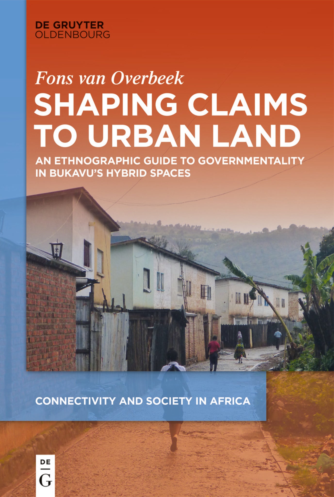 Shaping Claims to Urban Land