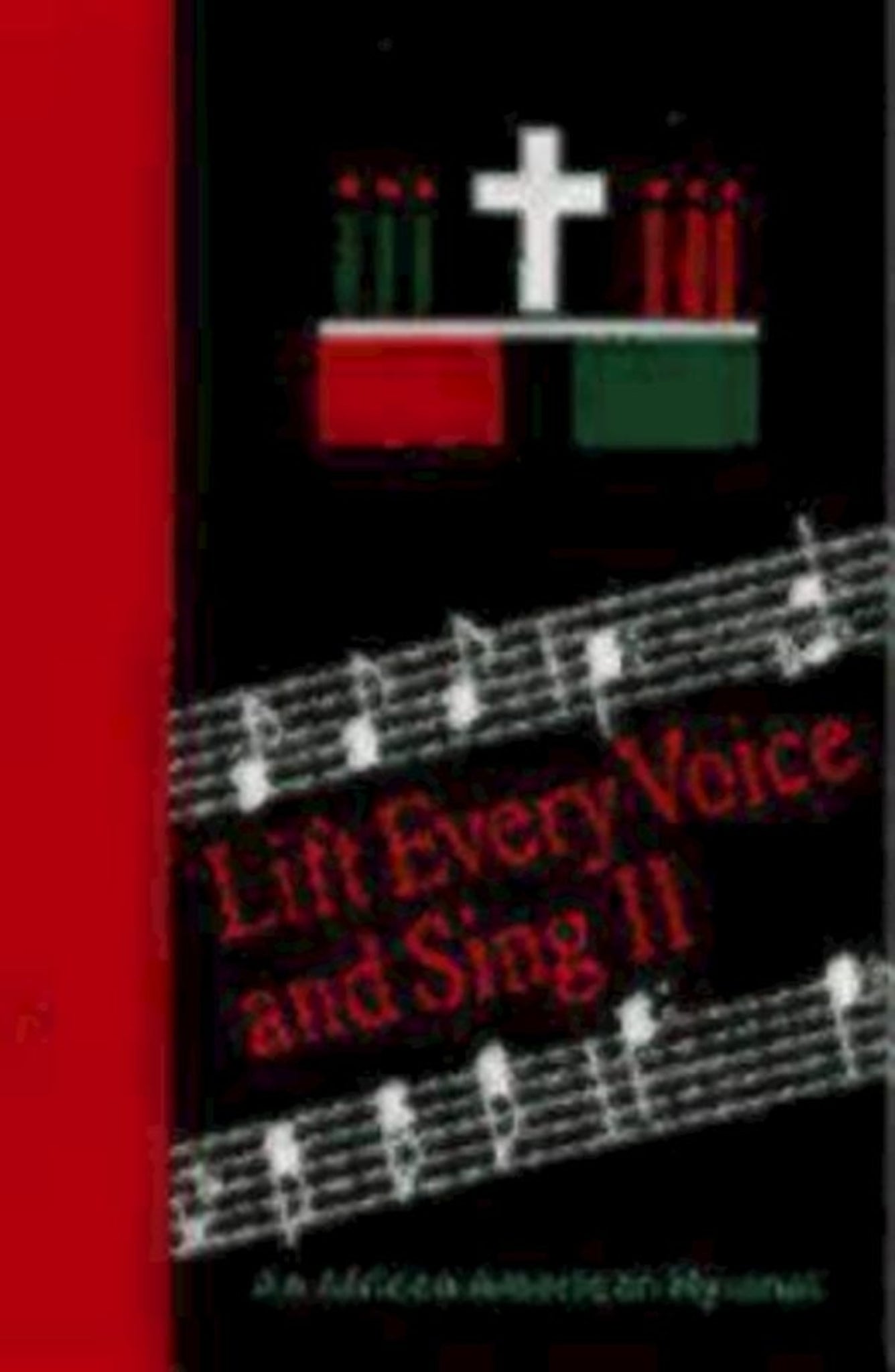 Lift Every Voice and Sing II Accompaniment Edition