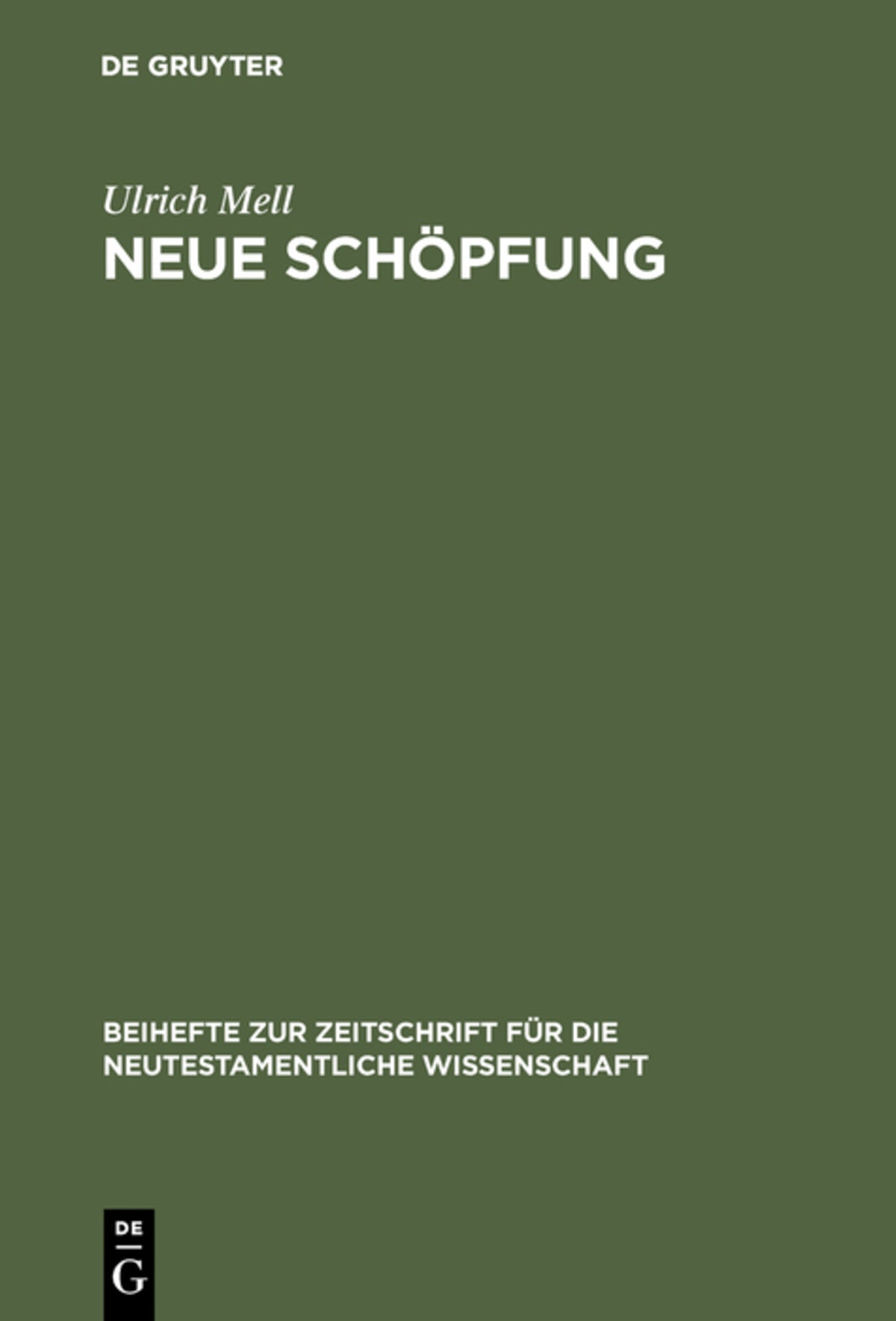 Cover image for Neue Schöpfung ISBN 9783110118315