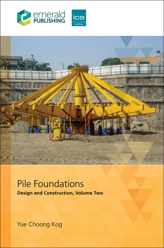 Pile Foundations, Volume 2