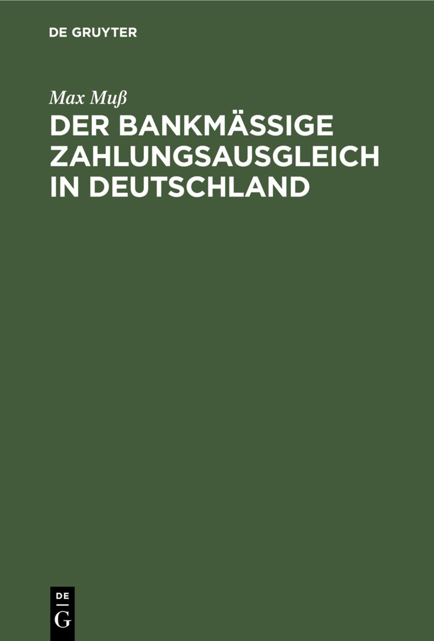 Der bankmäßige Zahlungsausgleich in Deutschland