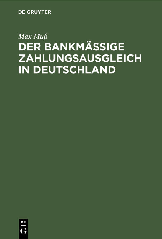 Der bankmäßige Zahlungsausgleich in Deutschland