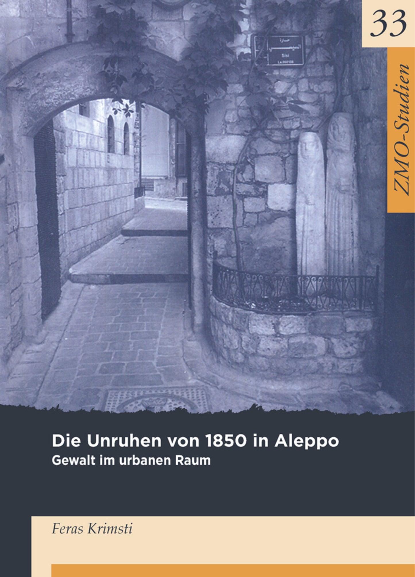 Die Unruhen von 1850 in Aleppo