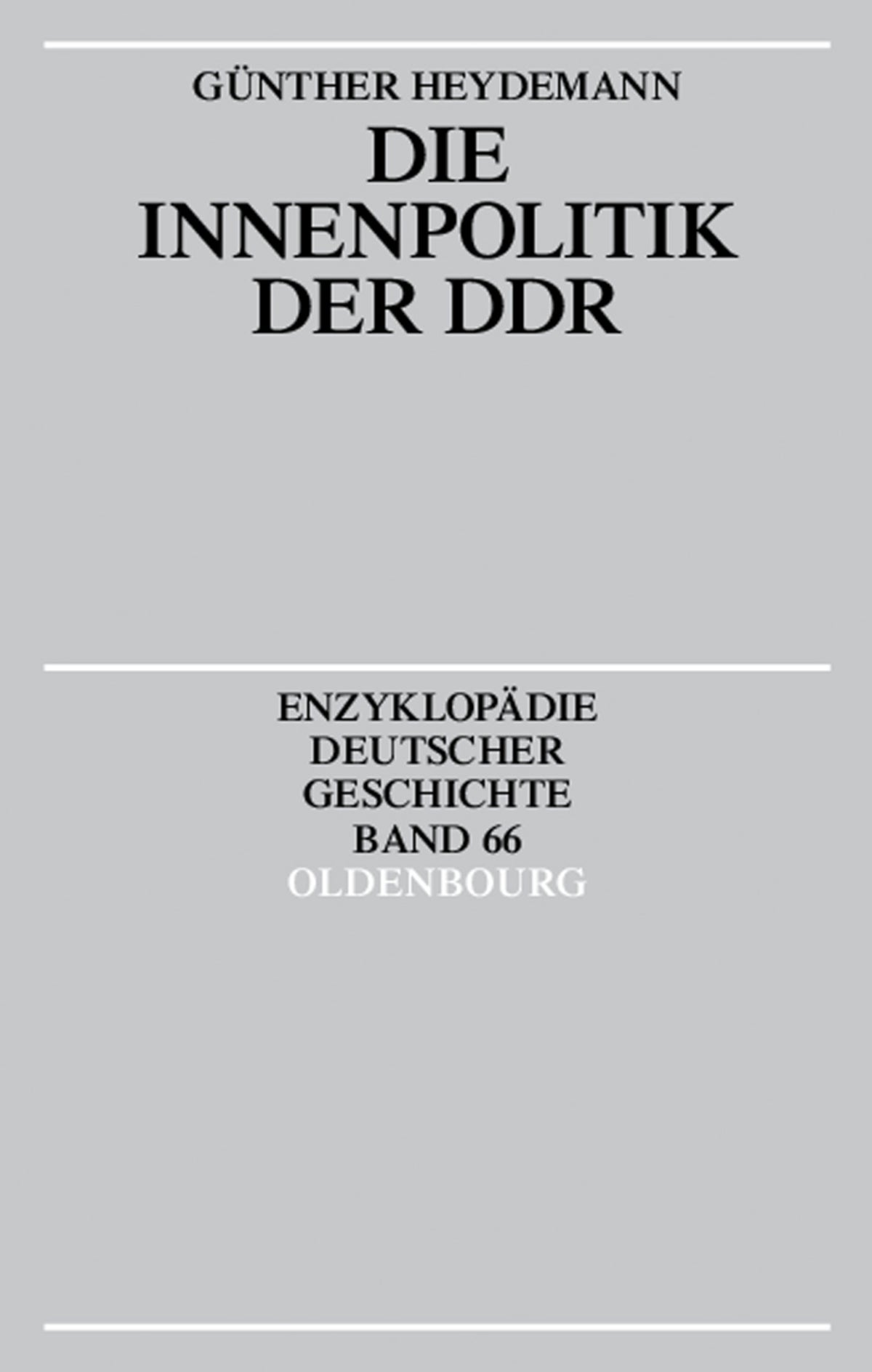 Die Innenpolitik der DDR