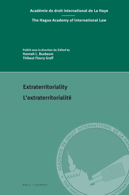 Extraterritoriality / L’extraterritorialité