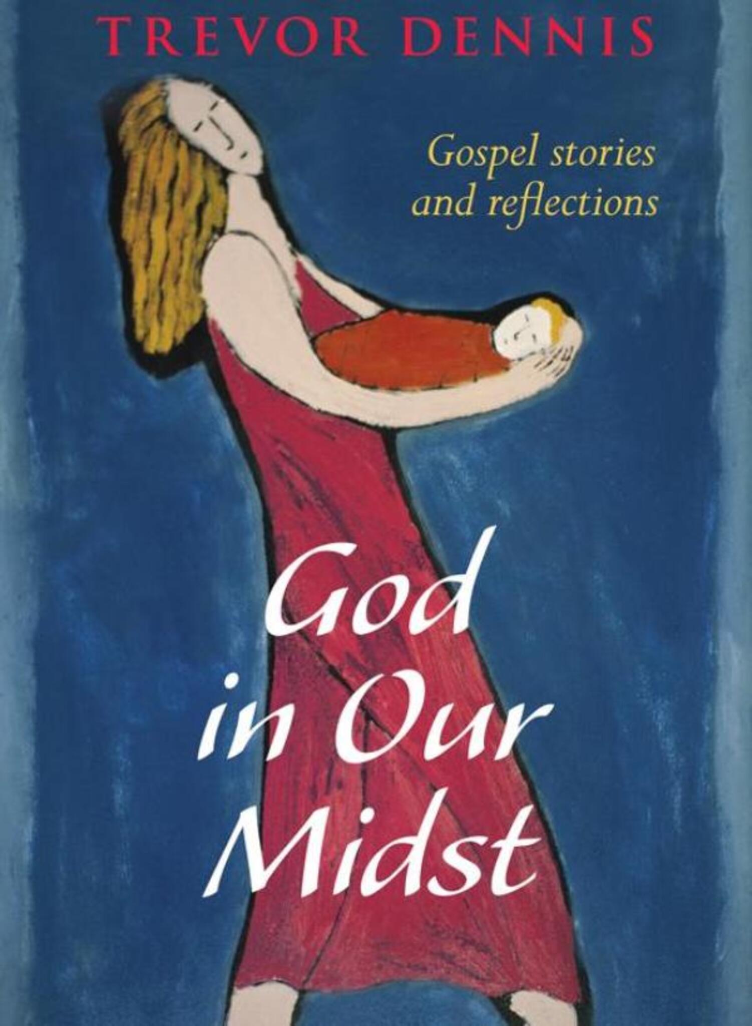 Cover image for God In Our Midst ISBN 9780281069279