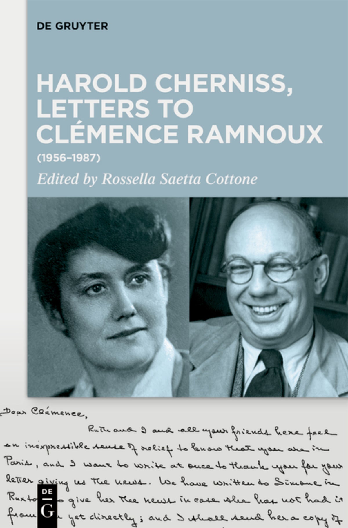 Harold Cherniss, Letters to Clémence Ramnoux (1956–1987)